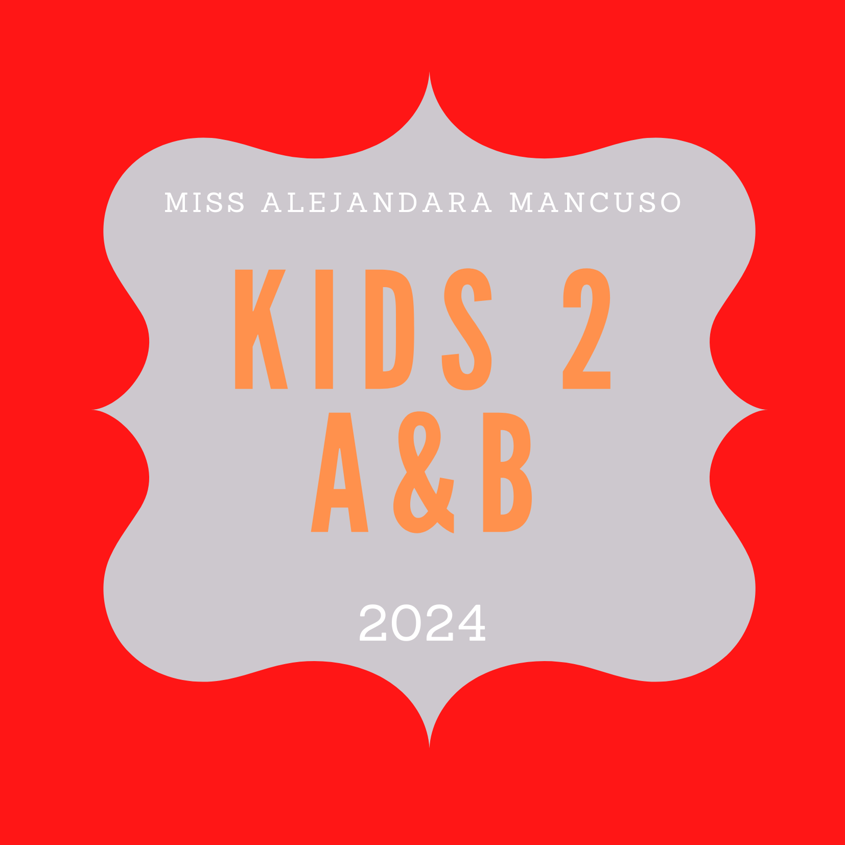 Kids 2A&B- 2024