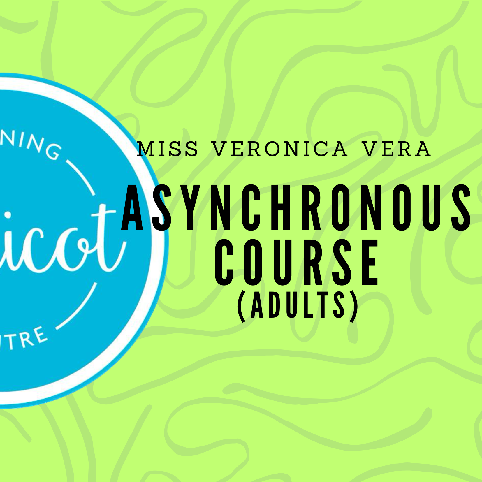 Asynchronous course Elementary